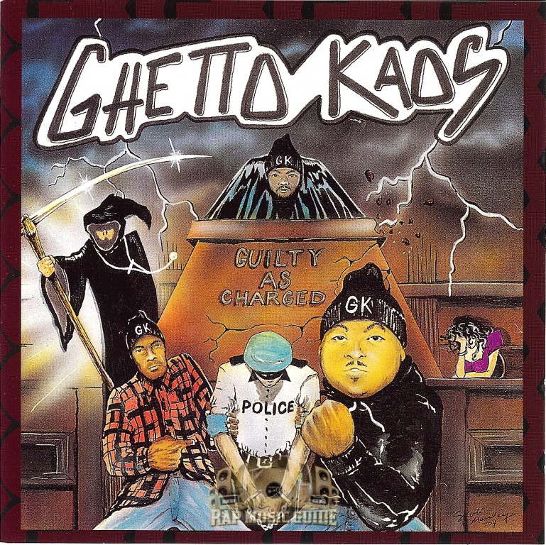 Ghetto Kaos - Guilty As Charged: Re-Release. CD | Rap Music Guide